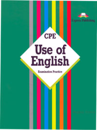 CPE Use of English Examination Practice Student's book (1998)
