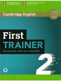 Cambridge English First Trainer 2 Six Practice Test With Answers (2018)