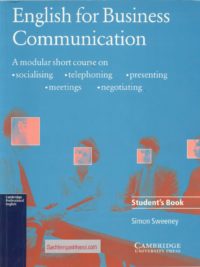 English for Business Communication Student's Book A modular short course (1st Edition 1997)