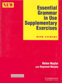Cambridge Essential Grammar in Use Supplementary Exercises with Answers