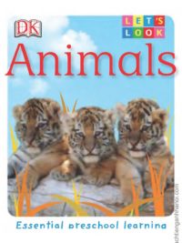 DK - Let's Look Animals