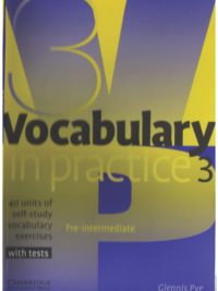 Cambridge Vocabulary in Practice 3 Pre-Intermediate
