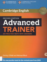 Cambridge Advanced Trainer (Second Edition) Six Practice Tests with Answers (for revised exam from 2015)