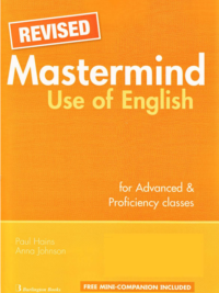 Mastermind Use of English for Advanced & Proficiency classes ( Revised ) (đã có sẵn đáp án phía sau sách)