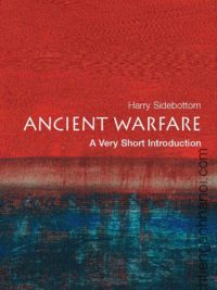 [Truyện] Ancient Warfare A Very Short Introduction
