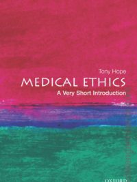 [Truyện] Medical Ethics A Very Short Introduction
