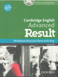 Oxford Cambridge English Advanced Result Workbook Resource Pack with Key for the 2015 Exam