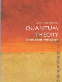 [Truyện] Quantum Theory A Very Short Introduction