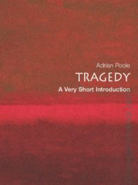[Truyện] Tragedy A Very Short Introduction