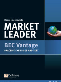 Market Leader Upper Intermediate BEC Vantage Practice Exercises and Test