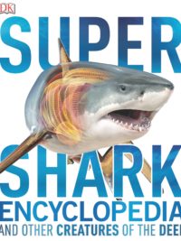 Super Shark Encyclopedia