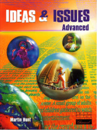 Ideas and Issues Advanced Student's Book by Hunt Martin