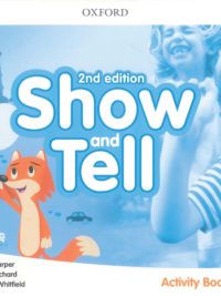 Oxford Show and Tell 1 Activity Book (2nd Edition)