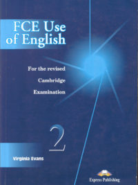 FCE Use Of English 2 Student’s Book For the Revised Cambridge Examination (1998)