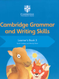Cambridge Grammar and Writing Skills Learner's Book 3