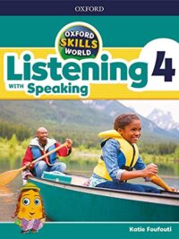 Oxford Skills World Level 4 Listening with Speaking Student Book / Workbook