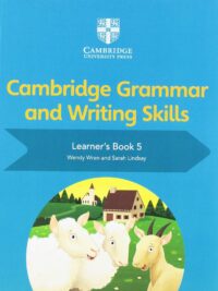 Cambridge Grammar and Writing Skills Learner's Book 5