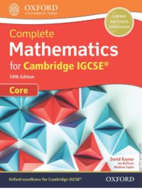 Oxford Complete Mathematics for Cambridge IGCSE Core (5th Edition 2018)