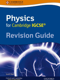 Oxford Physics for Cambridge IGCSE Revision Guide (2014)