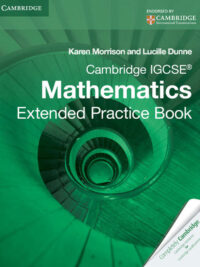 Cambridge IGCSE Mathematics Extended Practice Book (1st Edition)
