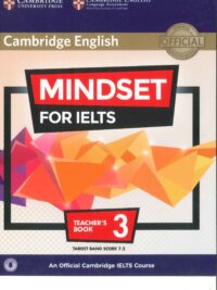 Cambridge English MINDSET for IELTS 3 Teacher’s Book