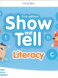 Oxford Show and Tell 1 Literacy (2nd Edition)