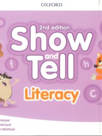 Oxford Show and Tell 3 Literacy (2nd Edition)