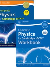 Oxford Complete Physics for Cambridge IGCSE Student Book and Workbook Pack (Third edition)