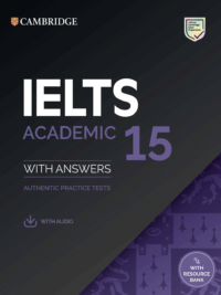 Cambridge English IELTS 15 Academic