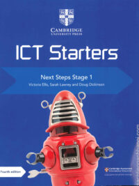 Cambridge ICT Starters Next Steps Stage 1 (Fourth Edition)