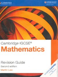 Cambridge IGCSE Mathematics (2nd Edition 2018) Revision Guide