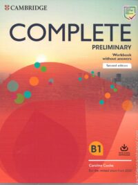 Complete Preliminary Workbook without Answers For the Revised Exam from 2020 (2nd Edition)