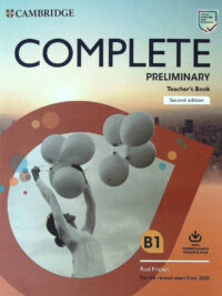 Complete Preliminary TEACHER's BOOK For the Revised Exam from 2020 (2nd edition)