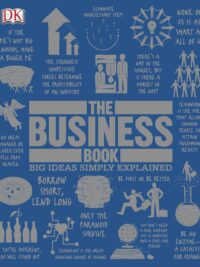 The Business Book (Big Ideas Simply Explained) by DK Publishing