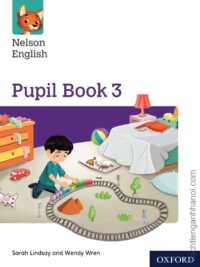 Nelson English 3 Pupil Book (Year 1/Primary 2)