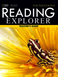 Reading Explorer Foundations Teacher's Guide 2nd Edition