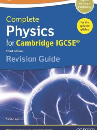 Oxford Complete Physics For IGCSE Revision Guide (3rd Edition 2015)