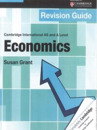 Cambridge International A-level Economics Revision Guide (2013)