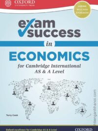 Oxford Exam Success in Economics for Cambridge International AS & A Level (2018)