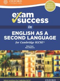 Oxford Exam Success in English as a Second Language for Cambridge IGCSE (2017)
