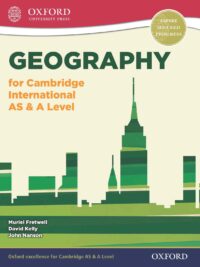 Oxford Geography for Cambridge International AS & A Level Student's Book (2017)