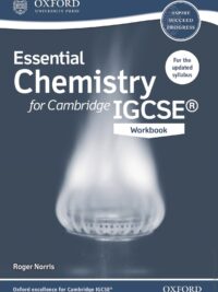 Oxford Essential Chemistry for Cambridge IGCSE and O Level Workbook (2016)