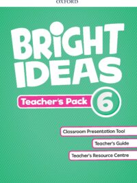 Oxford Bright Ideas Level 6 Teacher’s Pack
