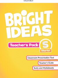 Oxford Bright Ideas Level Starter Teacher’s Pack