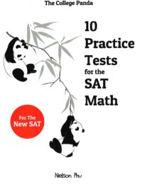 The College Panda 10 Practice Panda for SAT Math
