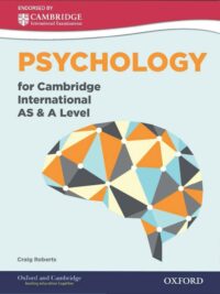Oxford Psychology for Cambridge International AS & A Level Student Book (1st Edition 2014)