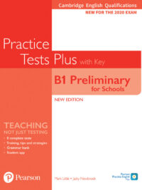Pearson Pearson Practice Tests Plus B1 Preliminary for Schools New Edition for 2020 Exam with Answer key (có kèm đáp án)
