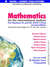 Mathematics for the International Student Pre-Diploma SL and HL (MVP 5 Plus) 2nd Edition
