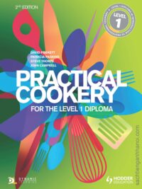 Practical Cookery for the Level 1 Diploma (2nd Edition)