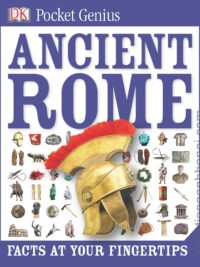 DK Pocket Genius Ancient ROME